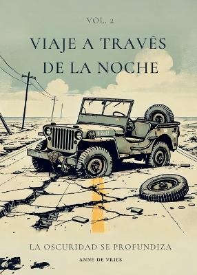 Viaje a través de la noche - Anne de Vries