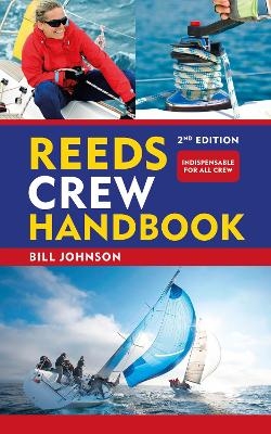 Reeds Crew Handbook 2nd edition - Bill Johnson