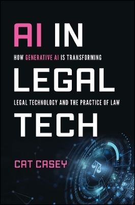 AI in Legal Tech - Catherine Casey