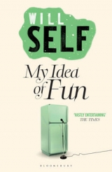 My Idea of Fun - Self, Will