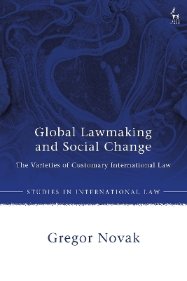 Global Lawmaking and Social Change - Gregor Novak