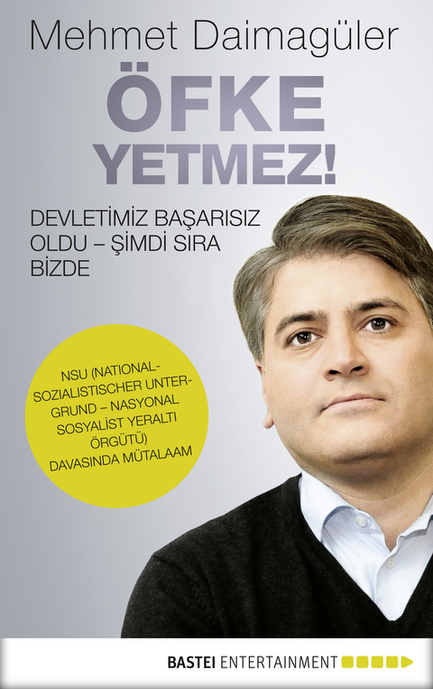 Öfke yetmez! - Mehmet Daimagüler