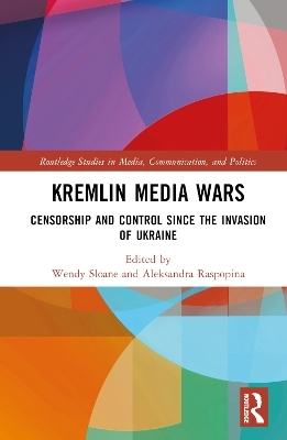 Kremlin Media Wars - 