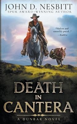 Death in Cantera - John D Nesbitt