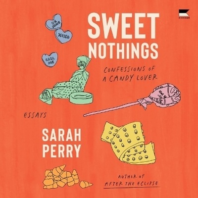 Sweet Nothings - Sarah Perry