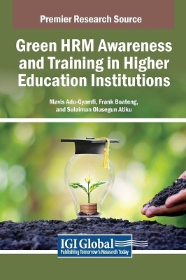 Green HRM Awareness and Training in Higher Education Institutions - 