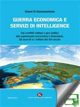 Guerra economica e servizi di intelligence - Gianni Di Giacomantonio
