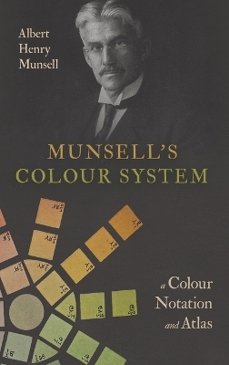 Munsell's Colour System - Albert Henry Munsell