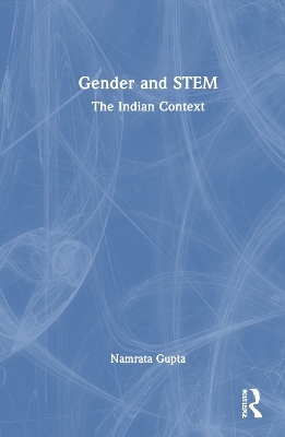 Gender and STEM - Namrata Gupta