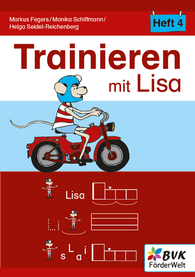 Trainieren mit Lisa - Markus Fegers, Monika Schiffmann, Helga Seidel-Reichenberg