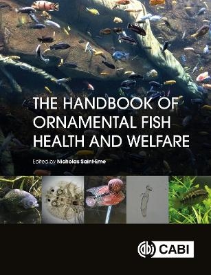 The Handbook of Ornamental Fish Health and Welfare - 