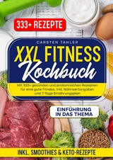 XXL Fitness Kochbuch - Carsten Thaler