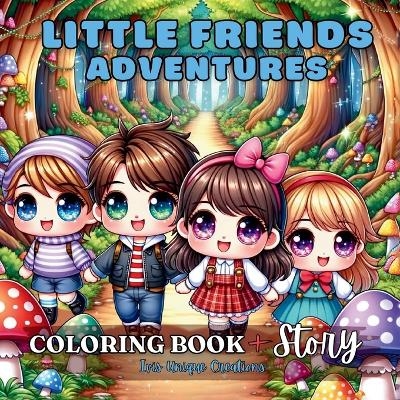 Little Friends Adventures, Coloring Book + Story - Ivis Unique Creations