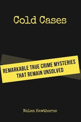 Cold Cases - Nolan Hawthorne