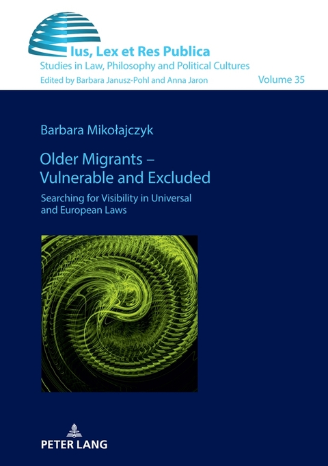 Older Migrants – Vulnerable and Excluded - Barbara Mikołajczyk