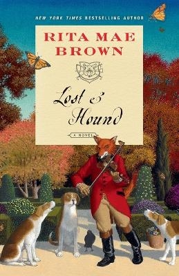 Lost & Hound - Rita Mae Brown