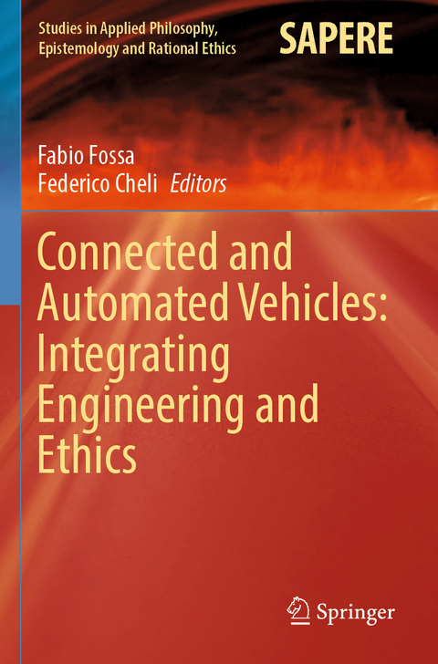 Connected and Automated Vehicles: Integrating Engineering and Ethics - 