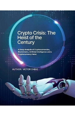 Crypto Crisis - Victor Cheke