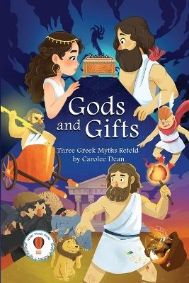 Gods and Gifts - Carolee Dean