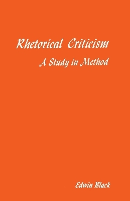 Rhetorical Criticism - Edwin Black