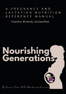 Nourishing Generations - Carmen Cook