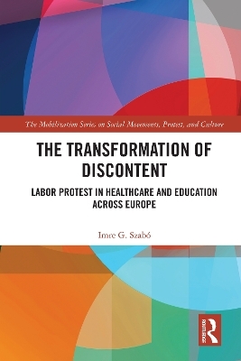 The Transformation of Discontent - Imre Szabó