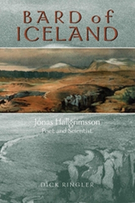 Bard of Iceland - Dick Ringler, Jonas Hallgrimsson