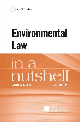 Environmental Law in a Nutshell - Daniel A. Farber