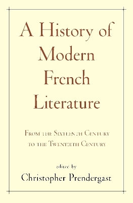 A History of Modern French Literature - 