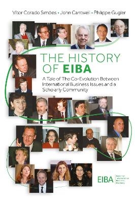 The History of EIBA - Vítor Corado Simões, John Cantwell, Philippe Gugler