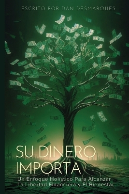 Su Dinero Importa - Dan Desmarques