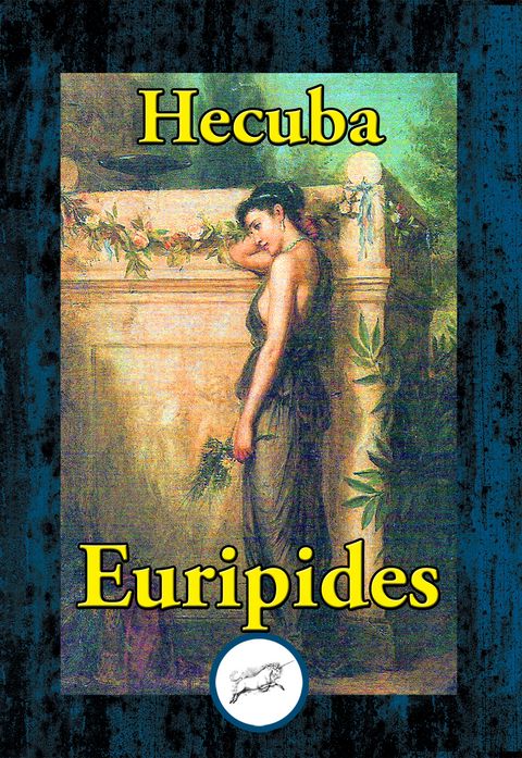 Hecuba -  Euripides