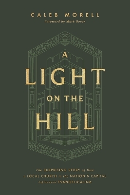 A Light on the Hill - Caleb Morell