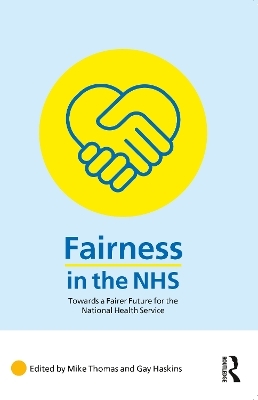 Fairness in the NHS - 