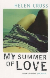 My Summer of Love - Cross, Helen