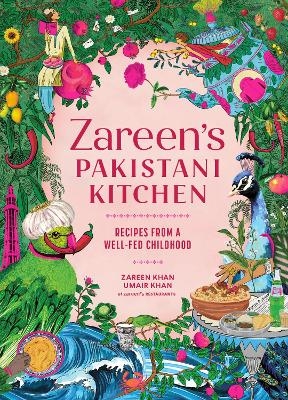 Zareen’s Pakistani Kitchen - Zareen Khan, UMAIR KHAN