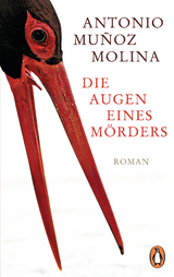 Die Augen eines Mörders -  Antonio Muñoz Molina