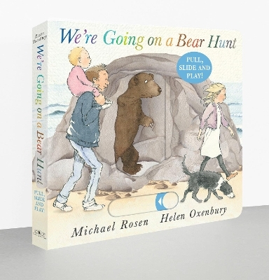 We're Going on a Bear Hunt: Pull, Slide and Play! - Michael Rosen