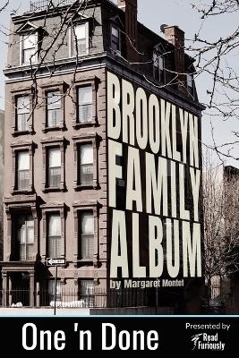 Brooklyn Family Album - Margaret Montet