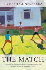 The Match - Gunesekera, Romesh