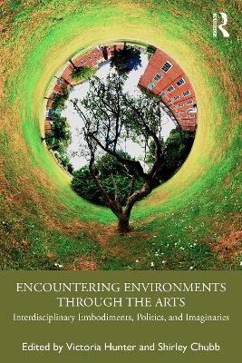 Encountering Environments through the Arts - 