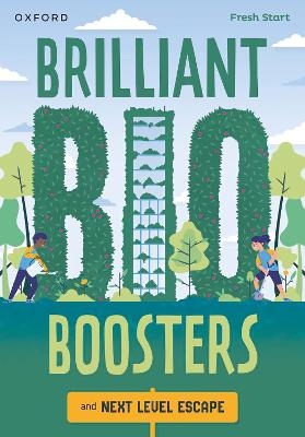 Read Write Inc. Fresh Start Readers: Book 16: Brilliant Bio Boosters & Next Level Escape - Benjamin Hulme-Cross, JD Savage