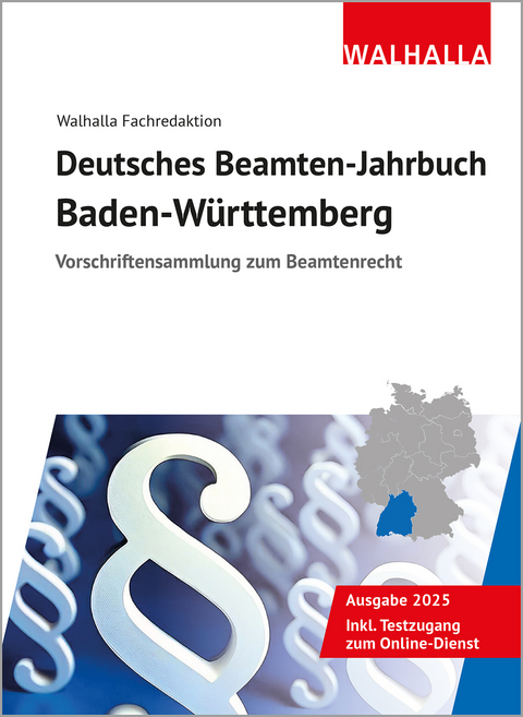 Deutsches Beamten-Jahrbuch Baden-Württemberg 2025 -  Walhalla Fachredaktion