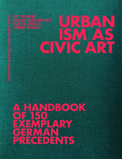 Urbanism as Civic Art - 