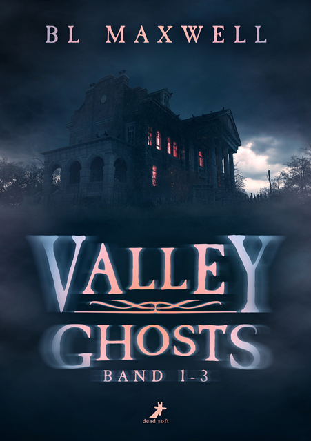 Valley Ghosts - Bl Maxwell