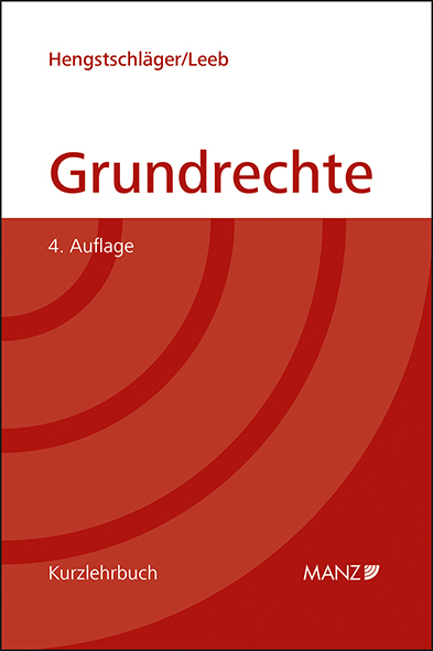 Grundrechte - Johannes Hengstschläger, David Leeb