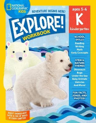 National Geographic Kids Explore! Workbook Kindergarten -  National Geographic Kids