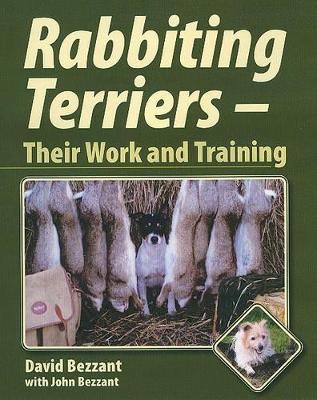 Rabbiting Terriers - David Bezzant, John Bezzant