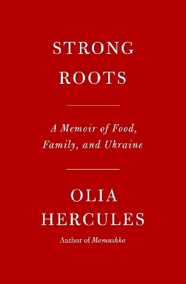 Strong Roots - Olia Hercules