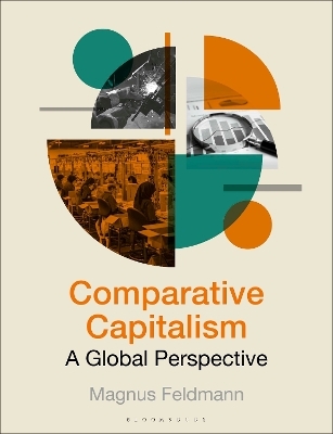 Comparative Capitalism - Magnus Feldmann